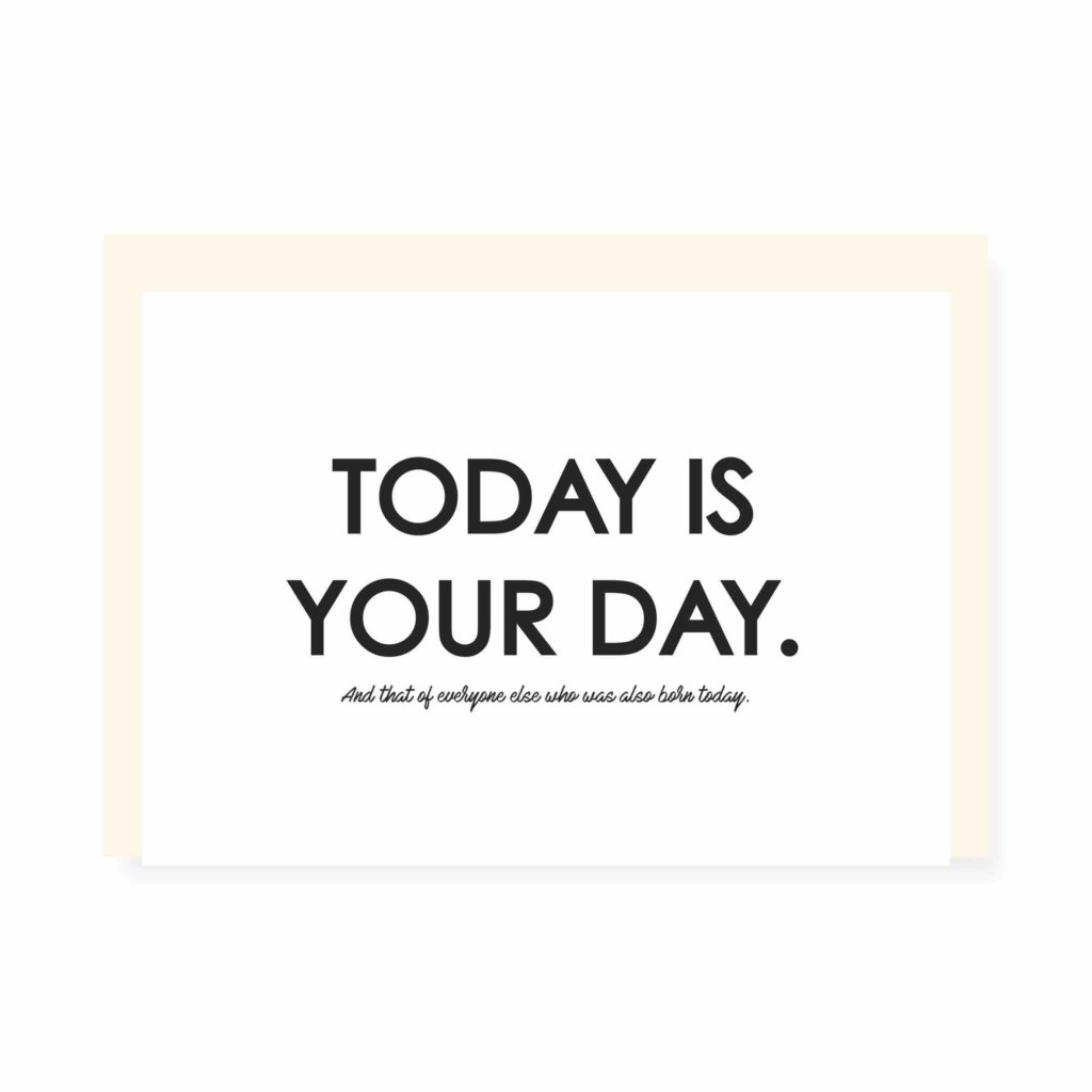 today-is-your-day